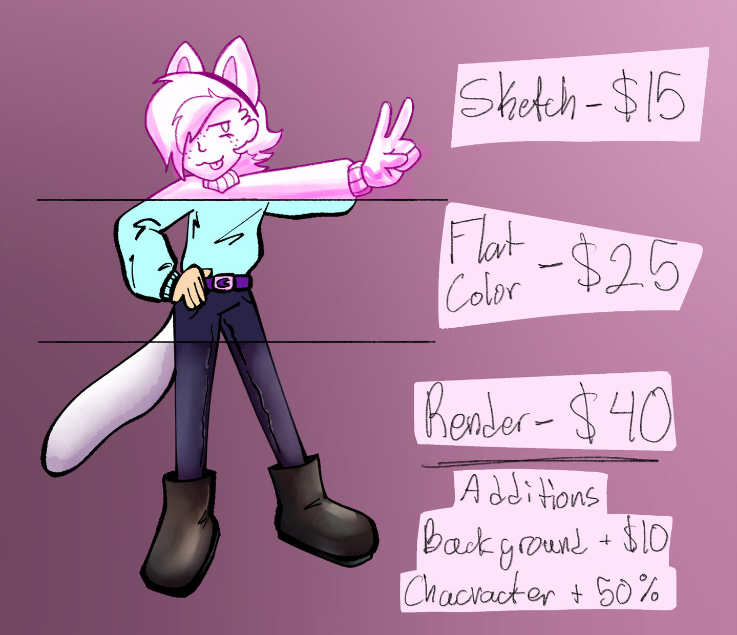Sketch - $15 Flat Color - $25 Render - $40 Additions: Background + $10 Character + 50%
